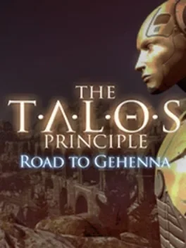 The Talos Principle: Road to Gehenna DLC
