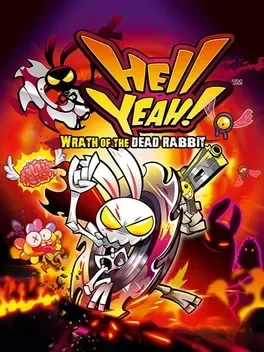 Hell Yeah Wrath of the Dead Rabbit