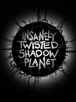 Insanely Twisted Shadow Planet