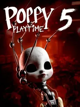 Poppy Playtime - Chapter 5