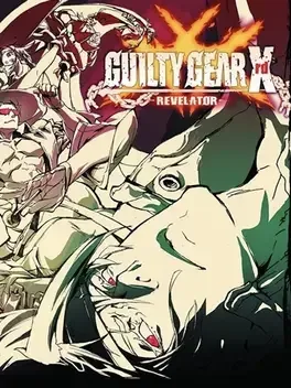 GUILTY GEAR Xrd REVELATOR