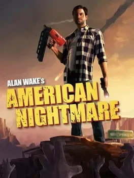Alan Wake: American Nightmare